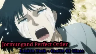 Jormungand Perfect Order「AMV」 - Castle Of Glass