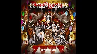 BEYOOOOONDS 『循環』