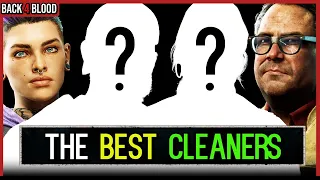 The *BEST* Cleaners and WHY 🩸 Back 4 Blood Guide to the Best Cleaners to Pick