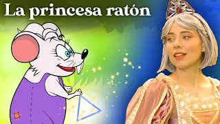 La Ratoncita Que Era Princesa 🐭👑 | Cuentos infantiles para dormir en Español