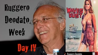 Moodz616 Presents: Ruggero Deodato Week | Day IV: Waves of Lust (1975)