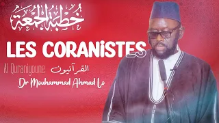 Dr Mouhammad Ahmad LO || Les Coranistes : Histoire & Croyances || القرآنيون || Ñi wèddi Sounnah.