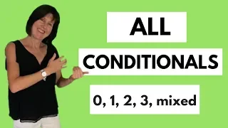 All conditionals in English - 0 1 2 3 and mixed - English grammar lesson