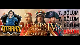 Europa Universalis 4 - OSMANLI  EZİP GEÇİYOR (7.BÖLÜM) - Böylesine bir gücü kim durdurabilir ki?