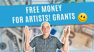 Grants for Artists, i.e. Free Money (literally)