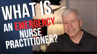 What is an Emergency Nurse Practitioner?