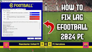 HOW TO FIX LAG EFOOTBALL 2024 PC