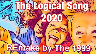 The Logical Song (remake 2020) Marc Pattison % Adrian Boctor