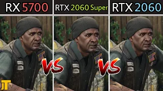 RX 5700 vs RTX 2060 vs RTX 2060 Super [Tested in 7 Games]
