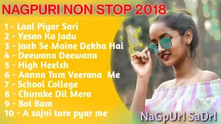 NAGPURI || NON STOP || SONG 2018 ❤️🔔