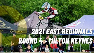 Back To MK! // 2021 East Regionals Round 4 // Milton Keynes // UK BMX Racing