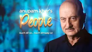 Anupam Kher's 'People' With Anil Kapoor | Exclusive Interview
