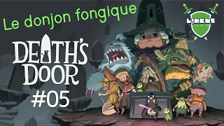 Death's door #05 "Le donjon Fongique"