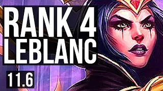 LEBLANC vs AHRI (MID) | Rank 4 LeBlanc, 10/2/9, Godlike, 900K mastery | BR Challenger | v11.6