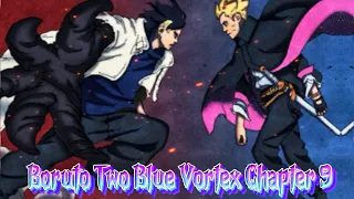 Boruto Two Blue Vortex Chapter 9 Boruto vs Kawaki