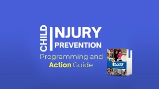 Child Injury Prevention Action Guide