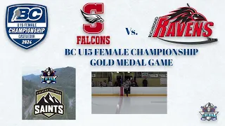 BC U15 Female Championship - GOLD Medal Game!! - Surrey Falcons vs. Richmond Ravens