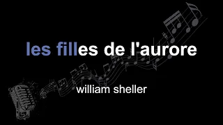 william sheller | les filles de l'aurore | lyrics | paroles | letra |