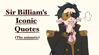 Sir Billiam's iconic quotes || Tales from the SMP Animatic