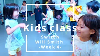 【Kids class】Sunday - 2019.9.29 | Switch - Will Smith | HYPERION DANCE STUDIO
