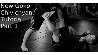 Gokor Chivichyan Tutorial Part 1