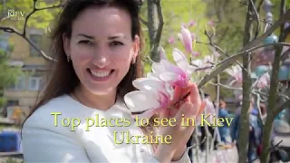 Top places to see in Kiev, Ukraine