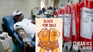 Esclavitud y venta de sangre: obligan a donar sangre a los cubanos desnutridos