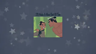 I'll Make A Man Out Of You from Mulan ( Slowed ) - Because Li Shang is a Man ❤️👀