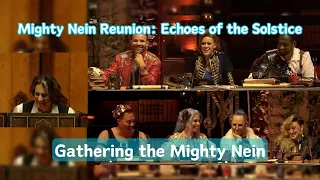 Gathering the Mighty Nein | Mighty Nein Reunion: Echoes of the Solstice