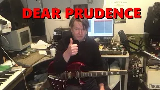 DEAR PRUDENCE (How to play the guitars, parts 1 and 2) - Marcus Phelan