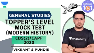 (Topper's Level) GS Mock Test | Modern History | Target CDS(2)/CAPF 2020-2021 | Vikrant Pundir