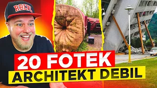 20 FOTEK KDYŽ JE ARCHITEKT ÚPLNEJ IDIOT