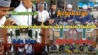 KUMPULAN VIDEO LUCU ! SAAT MAIN HADROH (festival hadroh kocak) auto ngakak