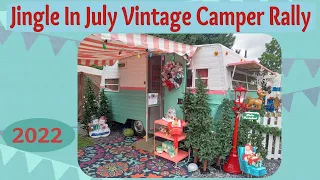 2022 Audrey's Jingle in July // Christmas in July Vintage Camper Rally