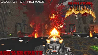 BRUTAL DOOM v21 - Trolled Hard in Legacy of Heroes [100% SECRETS]