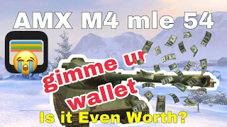 Is the AMX M4 mle 54 Worth It??