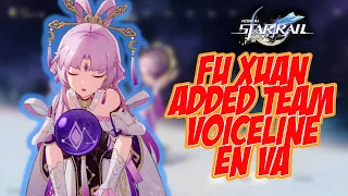 HONKAI: STAR RAIL - Fu Xuan Added to team voiceline EN