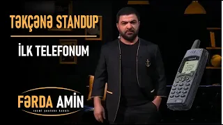 Fərda Amin — İlk Telefonum | TƏKÇƏNƏ (Stand Up)