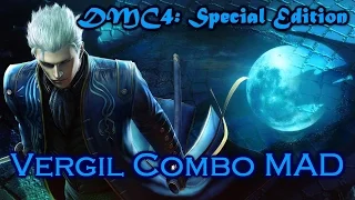 【DMC4SE】 Vergil Combo Mad - Endless Power