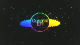 Cosmic EFI - YouTube Theme