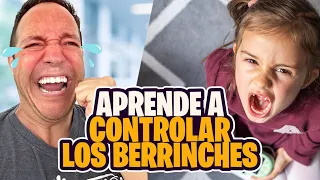 Berrinches y rabietas: 10 tips para controlarlos