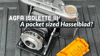 Agfa Isolette III Is it a Pocket Hasselblad?