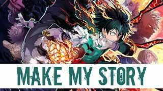 Nightcore - Make My Story