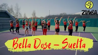 Bella Dose - Suelta  / ZUMBA FITNESS CHOREO / JUKKYYY