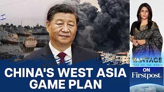 Xi Jinping Calls For Ceasefire in Israel-Hamas War | Vantage with Palki Sharma