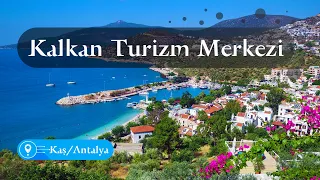 Kalkan Turizm Merkezi ve Kiralık Villalar Bölgesi | Kaş | Antalya (4K Video)