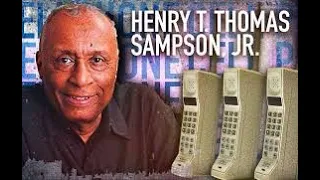 The Black Man Who Invented the Cell Phone Technology / Henry Thomas Sampson!