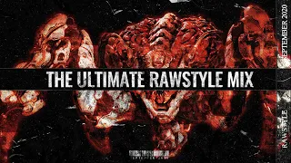 The Ultimate Rawstyle Mix - September 2020