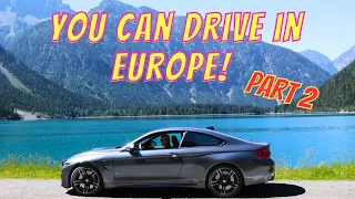 What Americans Need To Know About Driving in Europe: Part 2