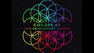 Coldplay - Adventure Of A Lifetime Live at Spotify London